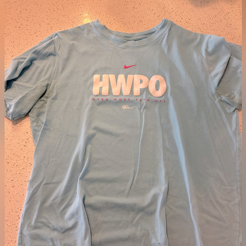 Hard Work Pays Off - Nike tshirt